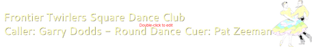 Frontier Twirlers Square Dance club